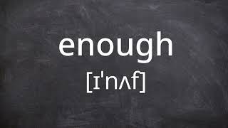 ENOUGH Pronunciation in American English [upl. by Dorwin672]