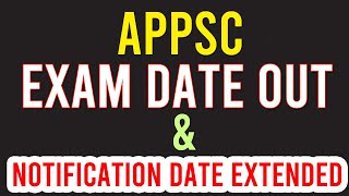 APPSC Exam Date Out amp Application Date Extended  Latest Updates 2024 [upl. by Draillih16]