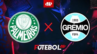 Palmeiras x Grêmio  AO VIVO  08112024  Campeonato Brasileiro [upl. by Titos]