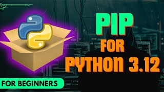 How to Install PIP in Python 312  Windows 1011 2024 [upl. by Ada]