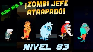 ZOMBIE CATCHERS  Nivel 83  Atrapando a los zombies jefes Actualización [upl. by Levy]