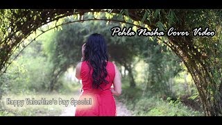 Pehla Nasha Valentines Day Special Cover By SANAM PURISweet Love Story  2018 Full Hd 1080p [upl. by Ahseital]