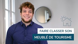 Comment faire classer son meublé de tourisme [upl. by Elocel657]