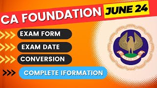 CA Foundation June 2024 Exam Date  CA Foundation June 2024 Exam Form Date  Complete Info by ICAI [upl. by Nidnarb485]