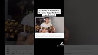 Tu bodaÓscar Maydon ft Fuerza Reguidaúltimo requinto tabs requinto tutoriales oscarmaydon [upl. by Manuel]