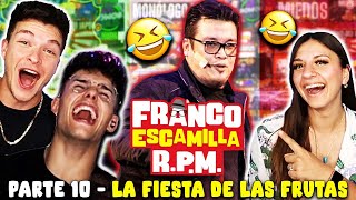 🇪🇸 ESPAÑOLES REACCIONAN a RPM 🇲🇽 de FRANCO ESCAMILLA 🤣 PARTE 10 🤣 La fiesta de las frutas [upl. by Ursala]