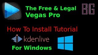 The Free amp Legal Vegas Pro Video Editor  How To Install Kdenlive for Windows [upl. by Nysa]