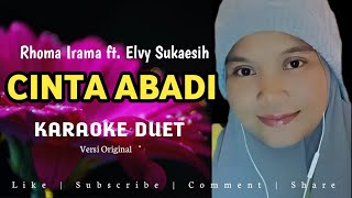 CINTA ABADI  KARAOKE DUET TANPA VOKAL COWOK [upl. by Anahsar]