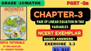 Class 10 Maths  Ch 3  NCERT Exemplar  Exercise 33 Q1Q10SHORT ANSWERS ishtatutorials [upl. by Enimrac]