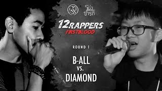 EP11 BALL Vs DIAMOND First Blood  โย่ว Party Chapter 3 by REZT [upl. by Idroj837]