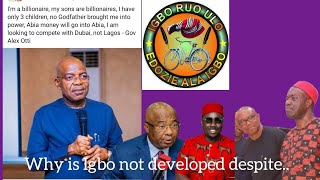 WHY IS ALA IGBO NOT DEVELOPED DESPITE ALL THE IGBO BILLIONAIRE [upl. by Annoval27]