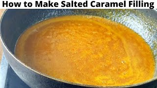 How to make Salted Caramel Filling Using Margarine  Salted Caramel Filling With Margarine [upl. by Fachan762]