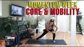 CORE amp MOBILITY  MOMENTUM WEEK  SWEAT WITH SARAH [upl. by Sundstrom]