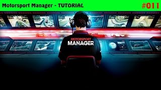 Motorsport Manager – Tutorial  011 – Fahrzeugkonfiguration Rennstart deutsch – german PC  HD [upl. by Ardnuaek]