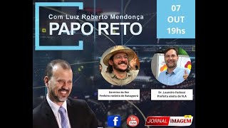 Programa Papo Reto entrevista com os Germino da Roz e Drº Leandro Fedossi [upl. by Maltz262]