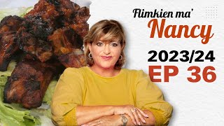 Flimkien ma Nancy 20232024  EP36 [upl. by Tripp270]