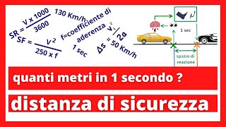 Distanza di sicurezza  Spazio di reazione  Spazio di frenatura e Spazio di arresto [upl. by Monahon]