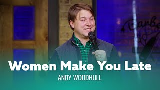 Funniest joke you’ve ever heard about being late Andy Woodhull  Full Special [upl. by Dario]