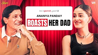 Ananya Panday amp Chunky Panday OPEN Up on Family Struggles and Nepotism  Be A Parent Yaar [upl. by Arlina54]