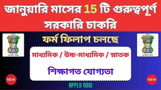 Top 15 Govt Jobs In January 2024 🔥 Govt Jobs  WB New Vacancy 2023  bhadreswarstudycentre [upl. by Caressa]