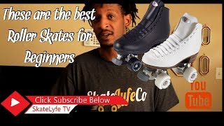 What are the quotBEST ROLLER SKATESquot for quotBEGINNERSquot in 2019 [upl. by Assillam]