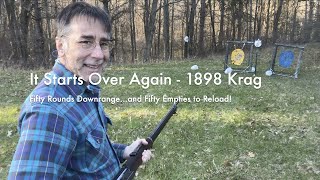 It Starts Over Again  1898 Krag  Fifty Rounds Downrangeand Fifty Empties to Reload [upl. by Beata142]