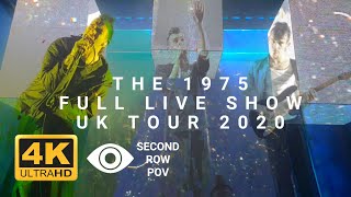 The 1975  Full Live Show  UK Tour 2020 4K Warning  flashing lights [upl. by Albertine]