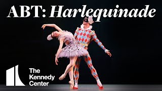 American Ballet Theatre Harlequinade  The Kennedy Center [upl. by Hoffmann343]