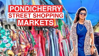 Pondicherry Street Shopping  Prices Streets Markets Variety [upl. by Aiyram]