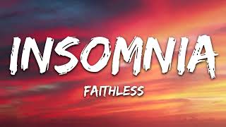 Faithless  Insomnia 1995  1 HOUR  LYRICS  LOOP [upl. by Obediah654]