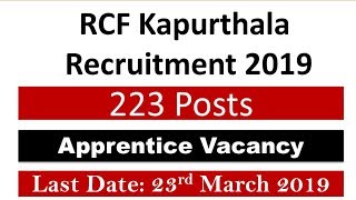 RCF Kapurthala Recruitment 2019  223 Apprentice Vacancy [upl. by Haram975]