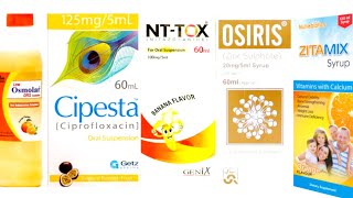 Zitamix Syrup  Osmolar ors solution  Cipesta suspension ciprofloaxin  NT TOX  Osiris [upl. by Aekin]