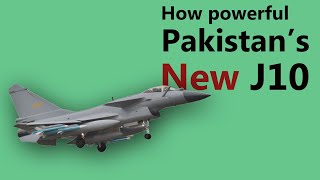 How powerful is the J10 Pakistans new Fighter jet  features  speed and weapon package fighterjet [upl. by Kuster497]