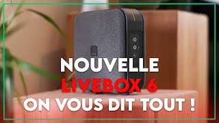 Livebox 6 dOrange  prix caractéristiques services tout ce que vous devez savoir [upl. by Larrisa467]