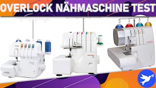 ᐅ Overlock Nähmaschine Test 2023  Beste Overlock Nähmaschinen vorgestellt [upl. by Susej]