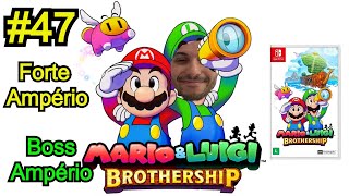 Mario e Luigi Brothership Parte 47 Forte Ampério 2  Boss Amprério  NINTENDO SWITCH [upl. by Pitchford916]