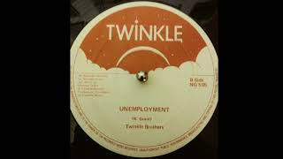 Twinkle Brothers ‎– Unemployment amp Version Twinkle Music 1983 [upl. by Leacim]