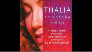 Thalia Arrasando Remixes [upl. by Donica427]