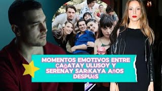 Momentos emotivos entre Cagatay Ulusoy y Serenay Sarikaya años después serenay cagatayulusoy [upl. by Alansen]