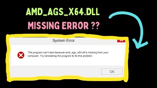 AMDAGSX64DLL Missing Error FIXED in 2024 [upl. by Given]