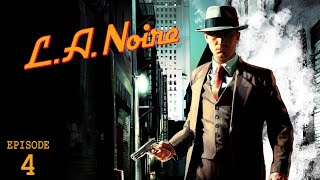 LA Noire  Episode 4 Dont Kick the Crime Scene Hat [upl. by Esinert]