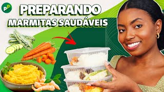 MARMITAS SAUDÁVEIS COMO PREPARAR PARA A SEMANA TODA  Camila Nunes [upl. by Nitsoj]