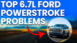 Top 67L Ford Powerstroke Problems Biggest Faults To Keep An Eye Out For [upl. by Elbert]