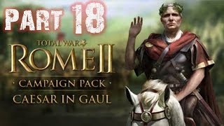 Lets Play Rome 2 Total War Caesar in Gallien German  HD Römer 18 [upl. by Elwee]