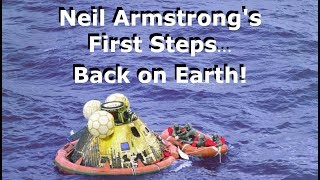 Neil Armstrongs First Steps Back On Earth [upl. by Rettuc]