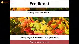 Eredienst 10 November 2024 [upl. by Akina768]