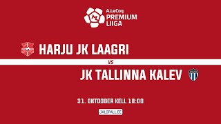 HARJU JK LAAGRI  JK TALLINNA KALEV A LE COQ PREMIUM LIIGA 34 voor [upl. by Yhtir664]