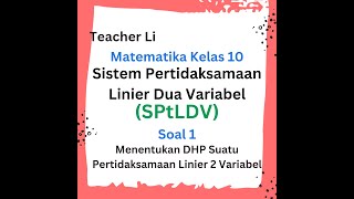 INI MUDAH Bahas Soal Menentukan DHP Suatu PERTIDAKSAMAAN LINIER DUA VARIABEL Matematika Kelas 10 [upl. by Atnuahc415]