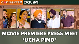 Ucha Pind Movie Premiere  Navdeep Kaler  Poonam Sood  Sardar Sohi  Hobby Dhaliwal  Connect FM [upl. by Croix166]