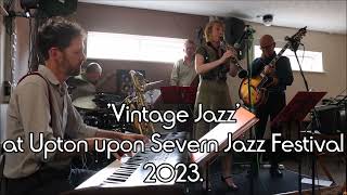 Vintage Jazz at Upton upon Severn Jazz Festival 2023 [upl. by Mich]